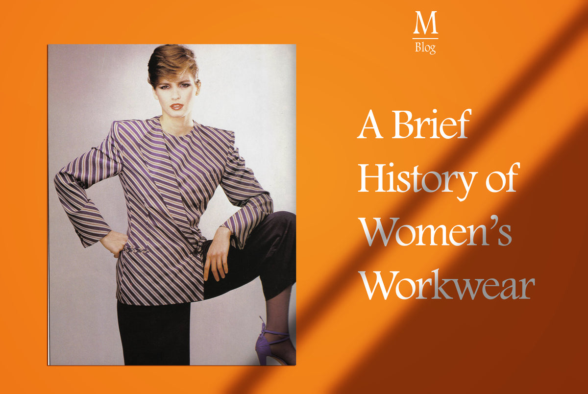 A Brief History Of Women's Workwear